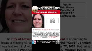 47 YEAR OLD KATHERINE JOHNSON IS MISSING FROM ALEXANDRIA VIRGINIA HELP BRING HER HOME SAFE [upl. by Tija524]