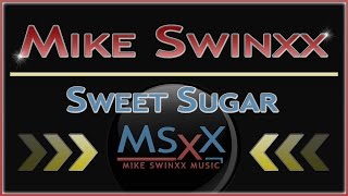 Mike Swinxx  Sweet Sugar Mary Poppins  Löffelchen voll Zucker Remix iMike Music [upl. by Keary295]