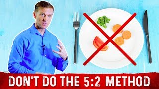 Why I Dont Recommend the 52 Method of Intermittent Fasting – DrBerg [upl. by Dex]