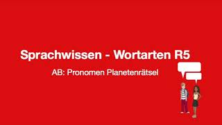 Sprachwissen  Wortarten R 5 Ein PronomenPlanetenraetsel Dialog [upl. by Annaj]