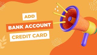 Add bank account or credit card [upl. by Ennaerb435]