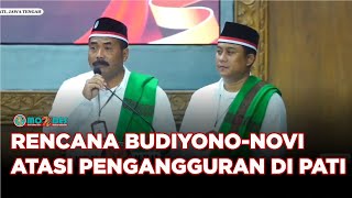 Debat Kedua Pilkada Pati 2024 Rencana BudiNovi Atasi pengangguran di kabupaten Pati [upl. by Airdnala]