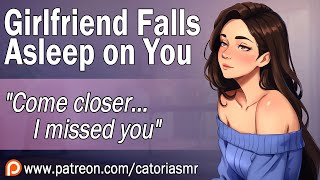 ASMR  Your Girlfriend Falls Asleep on You Cuddles Soft Rambling F4A [upl. by Soiritos]