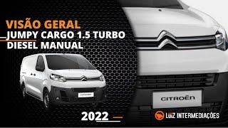 Visão Geral  JUMPY CARGO 15 TURBO DIESEL MANUAL 2022 [upl. by Niamert509]