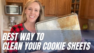 How To CLEAN your Baking Sheets The BEST way to clean your cookie sheets [upl. by Ekrub]