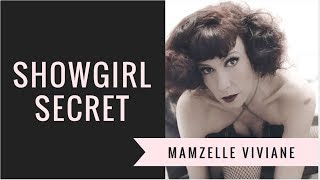 SECRETS DE SHOWGIRLS  Mamzelle Viviane  Les carnets de Melle Loison [upl. by Khano]