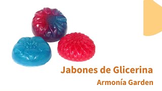 Jabones de Glicerina  Armonía Garden [upl. by Seymour]