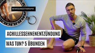 Achillessehnenentzündung 🦵🏼 5 wirksame Übungen die Dir helfen [upl. by Sokil]