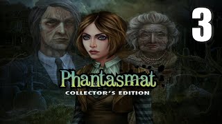 Phantasmat 1 Collectors Edition CE 2024 03 Lets Play Walkthrough  Part 3 [upl. by Cilla]