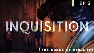 Inquisition Season 1  EA Originals  Episode 2  The Grace of Redcliffe [upl. by Hashim]