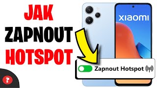 Jak zapnout HOTSPOT na telefonu XIAOMI  Návod  Hotspot [upl. by Dearden]