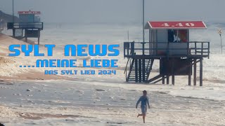 SYLT NEWS Sturm auf Sylt Sylt meine Liebe Neuer Sylt Song 2024 4K Version [upl. by Ntsyrk]