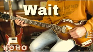 Beatles  Wait  bass cover [upl. by Elleneg]