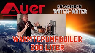 Ervaring en montage Auer 200L Warmtepompboiler [upl. by Eneroc]