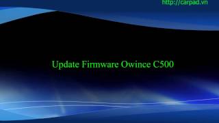 update Firmware Owince C500 [upl. by Treblih]