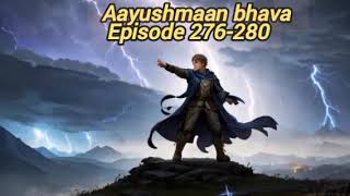 Aayushmaan bhava episode 276280 originalvoice story pocketfmstory aayushmaanbhava nightstory [upl. by Fiester]