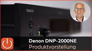 PRODUKTVORSTELLUNG DENON DNP2000NE  HighEndAudioStreamer  THOMAS ELECTRONIC ONLINE SHOP [upl. by Teufert]