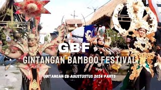 GBF Gintangan Bamboo Festival part3 gintanganbamboofestival blimbingsari banyuwangi [upl. by Zosima]