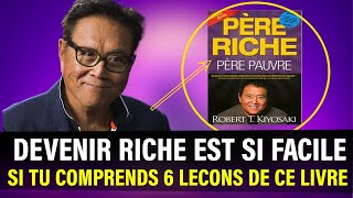 Arrête TOUT et VA LIRE CE LIVRE  Père Riche Père Pauvre de Robert Kiyosaki  Résumé en Livre Audio [upl. by Lawan827]