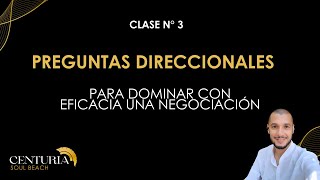 PREGUNTAS DIRECCIONALES para una negociación efectiva Clase para brokers inmobiliarios [upl. by Gierc]