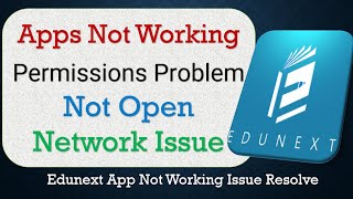 How To Fix Edunext App not working  Not Open  Space Issue  Network amp Permissions Issue [upl. by Noisla]