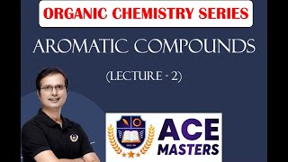 Aromatic Compounds 2 by Dr Bhanu Pratap Singh  NEET  IIT JEE  2024 neet iitjee [upl. by Lasorella]