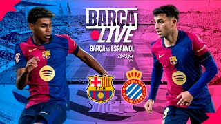 🔴 BARÇA LIVE  FC BARCELONA vs RCD ESPANYOL  LA LIGA 2425 ⚽ [upl. by Kramnhoj416]