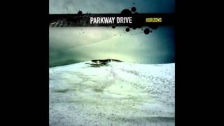 Parkway Drive  Horizons Album [upl. by Aniloj]