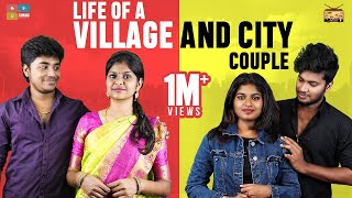 Life of a Village and City Couple  Narikootam  Tamada Media [upl. by Adniralc67]