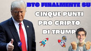 Bitcoin finalmente su cosa ha promesso Donald Trump per BTC e Cripto [upl. by Kirven]