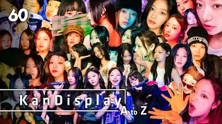 Kan·DisPlayList  A to Z Full Ver Audio [upl. by Grindle]