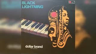 Dollar Brand Abdullah Ibrahim  Black Lightning [upl. by Gnuoy]