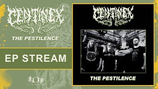 CENTINEX  The Pestilence Official EP Stream [upl. by Louie]