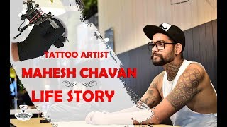 THE STORY OF MAHESH CHAVAN  LIFE STORY  TATTOO ARTIST  TIKTOK STAR  BIOGRAPHY  TATTOO BOY [upl. by Endaira]