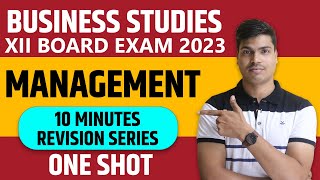 Management  Complete revision in ONE SHOT  Class 12 Business studies  10 Minutes revision series [upl. by Steck167]