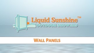 Liquid Sunshine Outdoor Shower Enclosures  Wall Panels Installation [upl. by Anitel]