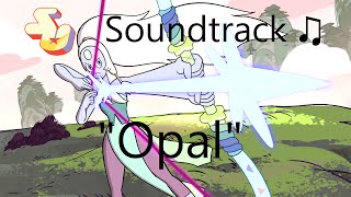 Steven Universe Soundtrack ♫  Opal [upl. by Ayaet204]