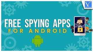 6 Best and Free Spying Apps for Android [upl. by Nakasuji]