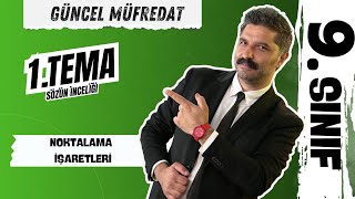 9SINIF  Noktalama İşaretleri  GÜNCEL MÜFREDAT   PDF [upl. by Karrie]