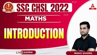 SSC CHSL 2022  SSC CHSL Maths by Manoj Sharma  Syllabus Introduction [upl. by Kassi207]