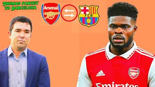 Why Thomas Partey could be move to Barcelona [upl. by Airbmak724]