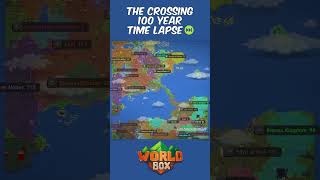 WorldBox Timelapse Teaser quotThe Crossingquot 🌄 100 Year WAR But Its Chill worldbox timelapse [upl. by Gilson]