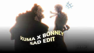 Bonney and Kuma sad edit  Rolling in the deep AMVEDIT One piece episode 1092 edit  luffy edit [upl. by Ellga]