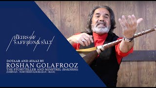 Exploring the Musical Heritage of Shirvan Roshan Golafrooz [upl. by Ydnis916]