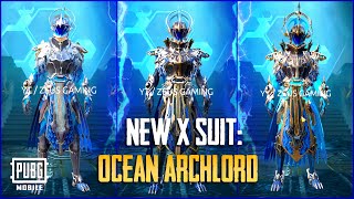 EP116 X SUIT Ocean Archlord Preview 🌊  PUBG Mobile  عرض سكن الاكس الجديد سيد المحيطات ببجي [upl. by Amjan]