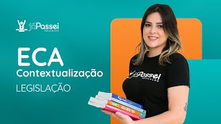 ECA  Contextualização  JáPassei Educação  Concursos Públicos Pedagógicos 📚 [upl. by Aihsemat502]