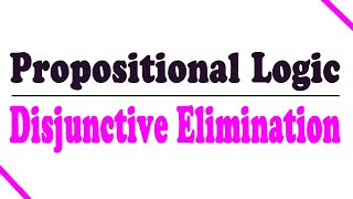 Disjunction Elimination [upl. by Latsyrcal]