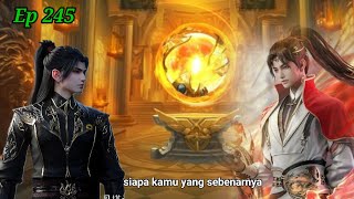 BTTH BENUA YUANWU EPISODE 245 SUB INDO • MENGUNGKAPKAN IDENTITAS [upl. by Arte]