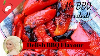 How to Chargrill and Roast Peppers Lovely Barbeque Flavour [upl. by Amalberga]