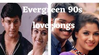 Tamil love romantic songs  90s Evergreen Love Songs [upl. by Anavoj788]